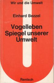 Vogelleben Spiegel unserer Umwelt