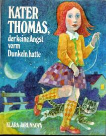 Kater Thomas, der keine Angst vorm Dunkeln hatte