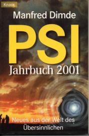 PSI-Jahrbuch 2001: Neues aus der Welt des Übersinnlichen