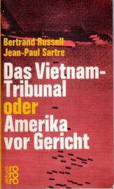 Das Vietnam-Tribunal I oder Amerika vor Gericht. 
