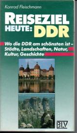 Reiseziel heute: DDR