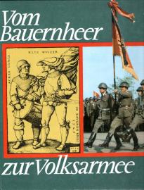 Vom Bauernheer zur Volksarmee : Fortschrittliche militärische Traditionen des deutschen Volkes 