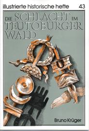 Die Schlacht im Teutoburger Wald