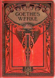 Goethes Meister-Werke . Neue illustrierte Pracht-Ausgabe in zwei Bänden. 2 Bde. komplett.