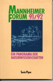 Mannheimer Forum 91/92: Ein Panorama der Naturwissenschaften