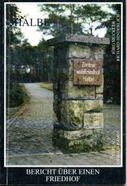 Halbe - Bericht über einen Friedhof.