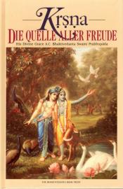 Krishna  Die Quelle aller Freude . Band 2