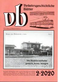 vb - Verkehrsgeschichtliche Blätter 47. Jhg., Nr. 2 / 2020 vb - Verkehrsgeschichtliche Blätter 47. Jhg., Nr. 2 / 2020