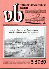 vb - Verkehrsgeschichtliche Blätter 47. Jhg., Nr. 5 / 2020 vb - Verkehrsgeschichtliche Blätter 47. Jhg., Nr. 5 / 2020