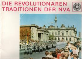 Die revolutionären Traditionen der NVA Die revolutionären Traditionen der NVA