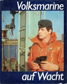 Volksmarine auf Wacht. Volksmarine auf Wacht.