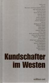 Kundschafter im Westen: Spitzenquellen der DDR-Aufklärung erinnern sich Kundschafter im Westen: Spitzenquellen der DDR-Aufklärung erinnern sich