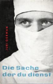 Die Sache der du dienst . Arztroman 