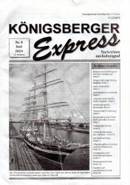 Königsberger Express : Nachrichten aus Kaliningrad 32. Jg., Nr. 6 Juni 2024
