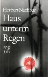 Haus unterm Regen : Roman.