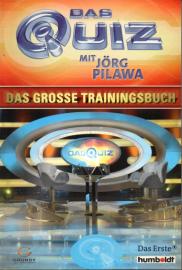 Das Quiz mit Jörg Pilawa: Das große Trainingsbuch