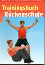 Trainingsbuch Rückenschule: Das bewährte Programm gegen Rückenschmerzen