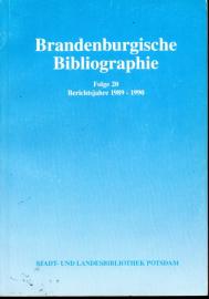 Brandenburgische Bibliographie. Folge 20 : Neuerscheinungen der Jahre 1989 - 1990 mit Nachträgen aus früheren Jahrenkfurt (Oder) und Potsdam. Band 19: 1988