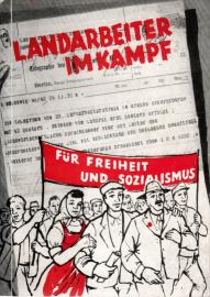 Landarbeiter im Kampf für Freiheit und Sozialismus 