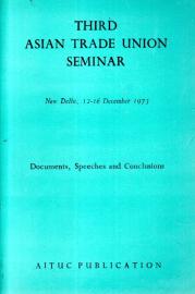 Third Asian Trade Union Seminar 