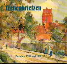 Treuenbrietzen zwischen 1930 und 1989